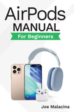 AirPods Manual for Beginners